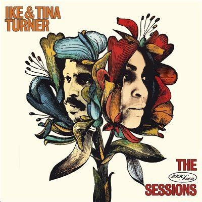 Ike Tina Turner The Bolic Sound Sessions
