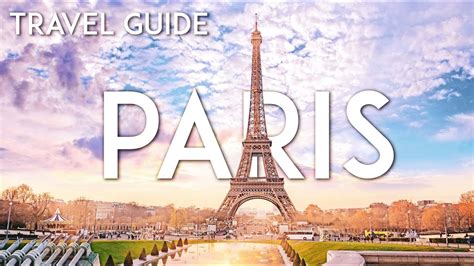 Things To Know Before You Go To Paris Paris Travel Guide Youtube