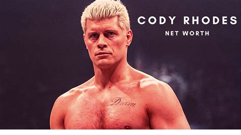 Cody Rhodes Net Worth Salary Records And Personal Life