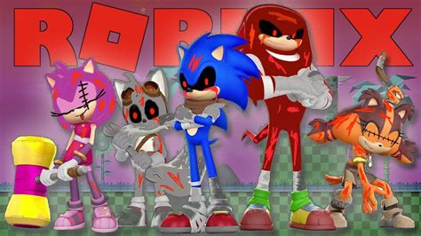 Roblox All Sonicexe Characters Youtube