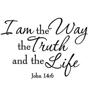 Check spelling or type a new query. Amazon.com: I Am the Way the Truth and the Life John 14:6 ...