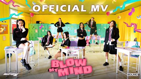 Mindy Blow My Mind Official Mv Youtube