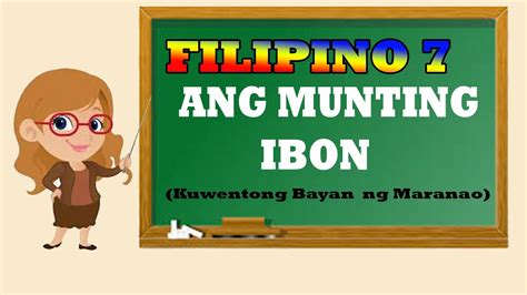 Filipino 7 Ang Munting Ibon Kuwentong Bayan Ng Maranao Youtube