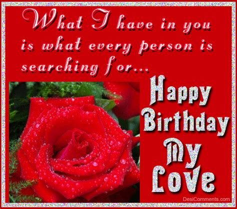 Happy Birthday My Love Pictures Photos And Images For Facebook