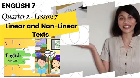 English 7 Q2 Lesson 7 Linear And Non Linear Texts Youtube