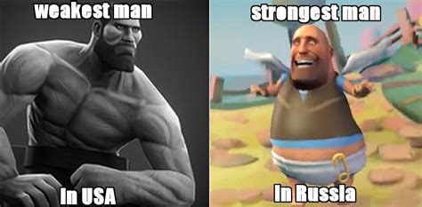 Weakest Man In Usa Strongest Man In Russia Tf2 Soldier Strongest
