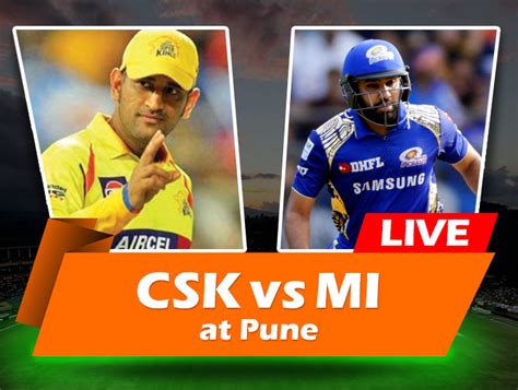 Stream Live Csk Vs Mi Watch Vivo Ipl 2018 Cricket Match Online Free