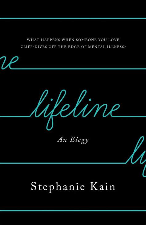 Lifeline An Elegy By Stephanie Kain Cbc Books