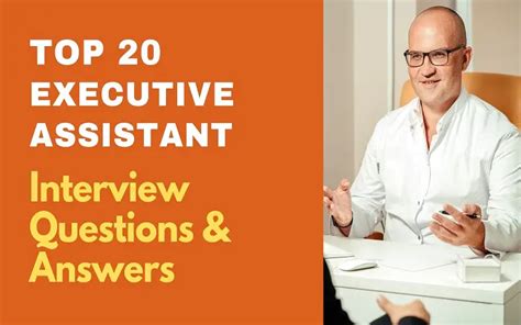 top 20 executive assistant interview questions and answers 2024