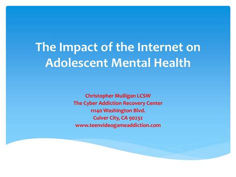 Ppt The Impact Of The Internet On Adolescent Mental