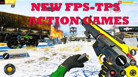 Top 12 Best New Fps Tps Action Games For Android Ios Offline Online