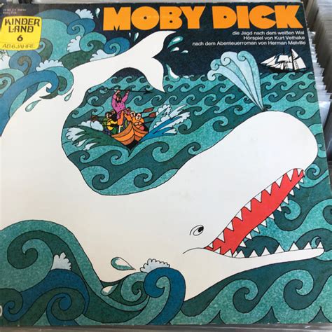 Moby Dick Die Jagd Nach Dem Weißen Wal Discogs