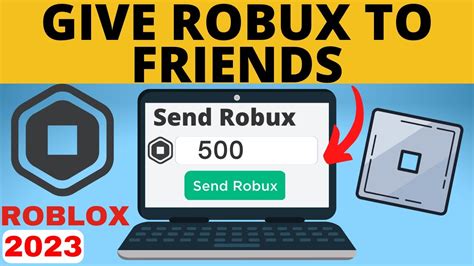 How To Give Robux To Friends On Roblox Send Robux To People 2023