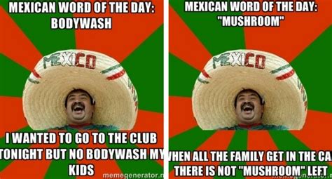 31 Mexican Word Of The Day Memes That Are Funny In Every Language
