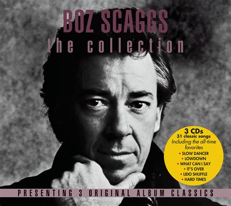 Boz Scaggs The Collection Cube Version Music