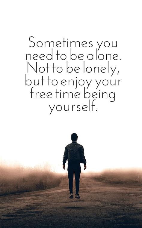 Best Loneliness Quotes 45 Lonely Quotes With Images