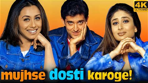 Mujhse Dosti Karoge Full Movie Hrithik Roshan Rani Mukerji Kareena Kapoor Top Facts