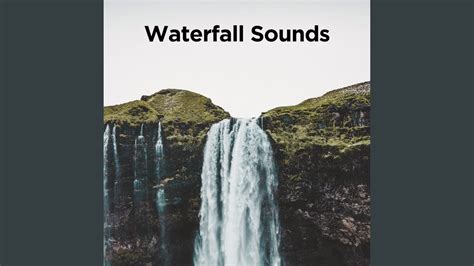 Calming Waterfall Sounds Youtube