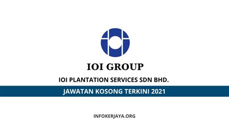 Felcra plantation services sdn bhd. Jawatan Kosong IOI Plantation Services Sdn Bhd • Jawatan ...