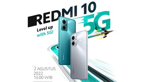 Spesifikasi Redmi 10 5G Yang Bakal Meluncur 2 Agustus Di Indonesia