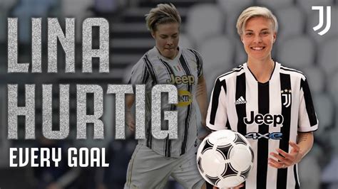 Lina Hurtig Is An Olympic Medalist Every Lina Hurtig Goal Juventus Women YouTube
