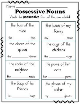 possessive nouns possessive nouns nouns pronouns nouns  grade