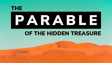 The Parable Of The Hidden Treasure Youtube