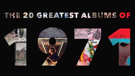 the 20 best rock albums of 1971 louder