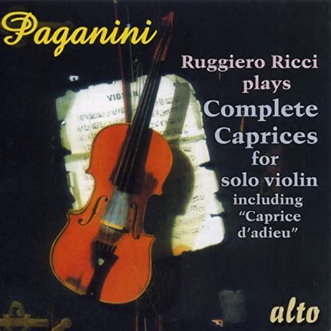 Paganini Ricci Plays Complete Caprices For Solo Violin Including