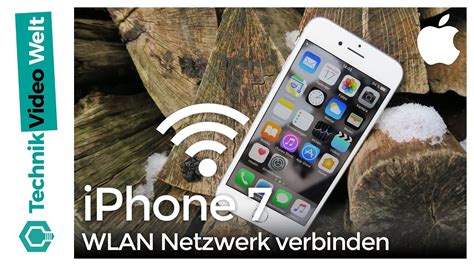 Iphone 7 Wlan Netzwerk Verbinden Youtube