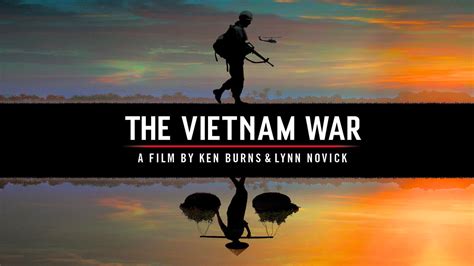 The Vietnam War Ken Burns In The Classroom Pbs Learningmedia