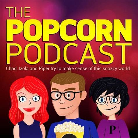 Popcorn Podcast Listen Via Stitcher For Podcasts