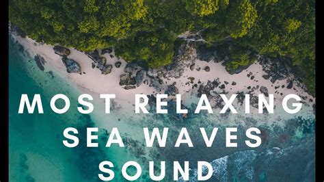 Relaxing Sea Sounds Nature Sounds Ocean Waves For Relaxation Yoga