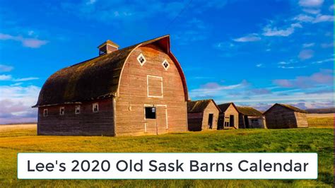 My 2020 Old Sask Barns Calendar Youtube