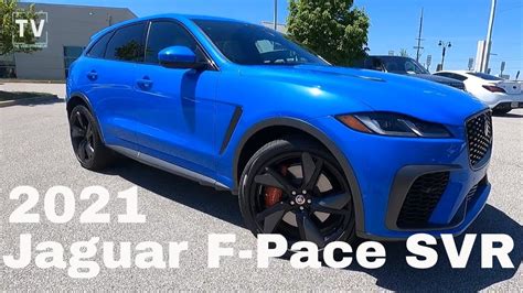 2021 Jaguar F Pace Svr Ultra Blue The Best Color Youtube