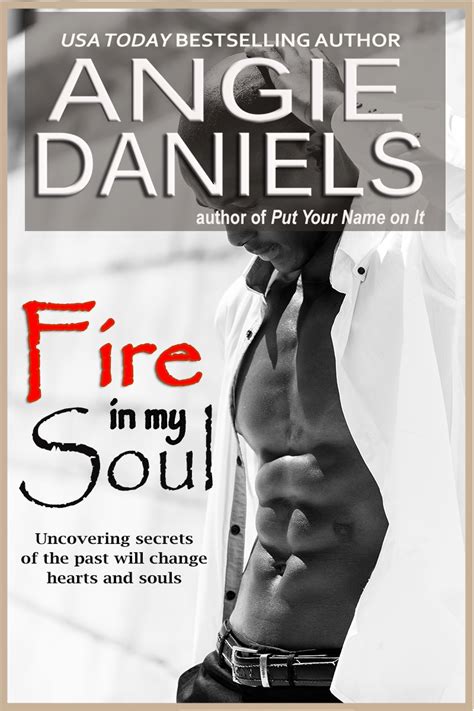 Fire In My Soul Angie Daniels