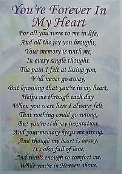 Forever In My Heart Grief Poems Mom Poems Grief Quotes Dad Quotes