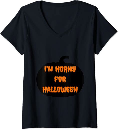 Womens I M Horny For Halloween Trick Or Treat Sexy Design V Neck T Shirt Clothing