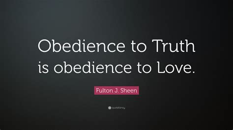 Fulton J. Sheen Quote: 