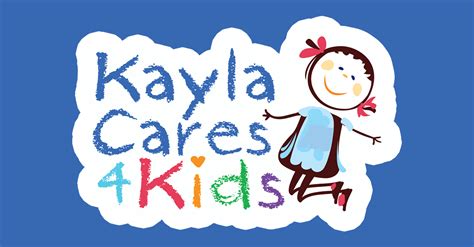 Kayla Cares 4 Kids Is A Nonprofit Organization Founded By Kayla