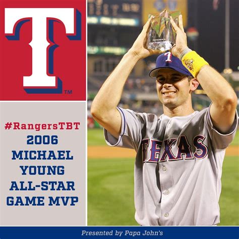 Rangerstbt To Michael Young Claiming Mvp Honors At The 2006 Midsummer