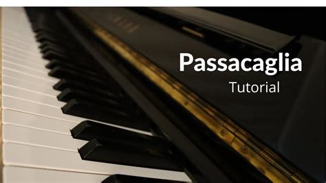 Passacaglia Handel Halvorsen Piano Tutorial With Sheet Music Youtube