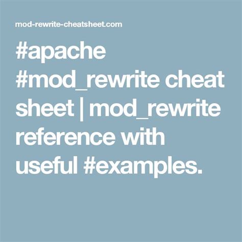 The Text Reads Apache Mod Rewrite Chat Sheet I Mod Rewrite Reference