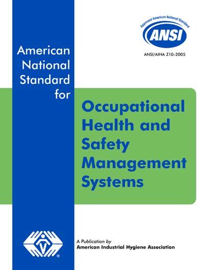 Ansiaiha Z10 2005 American National Standard For Occupational Health