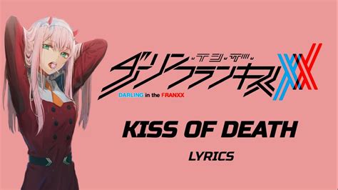 kiss of death lyrics darling in the franxx mika nakashima full version youtube music