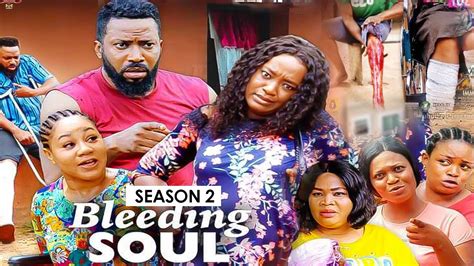 Bleeding Soul 2 2020 Latest Nigerian Nollywood Movies Youtube
