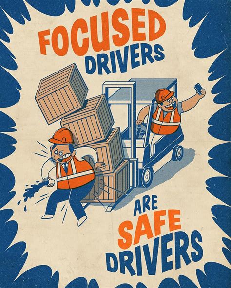 Focused Forklift Operators Are The Safest Operators Safety Posters