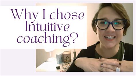 Why I Chose Intuitive Coaching Youtube