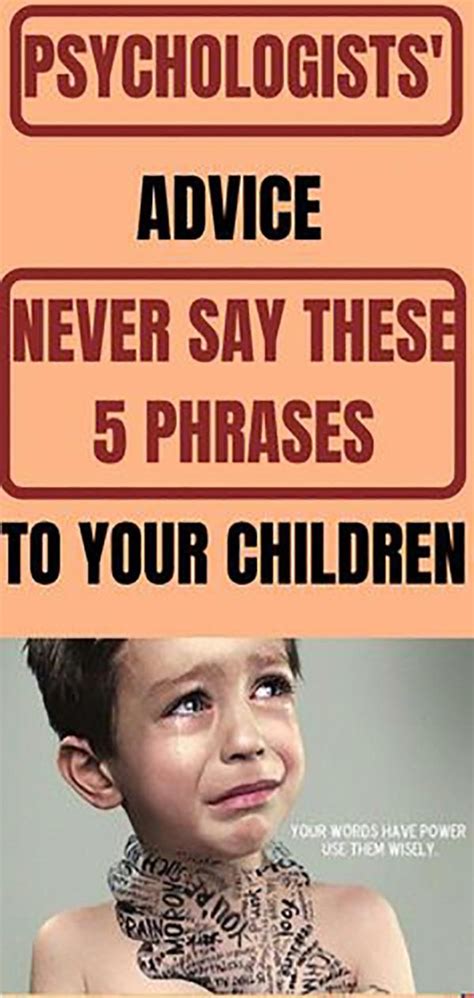 Psychologists Warn Never Use These 5 Phrases When Talking To Your Chil