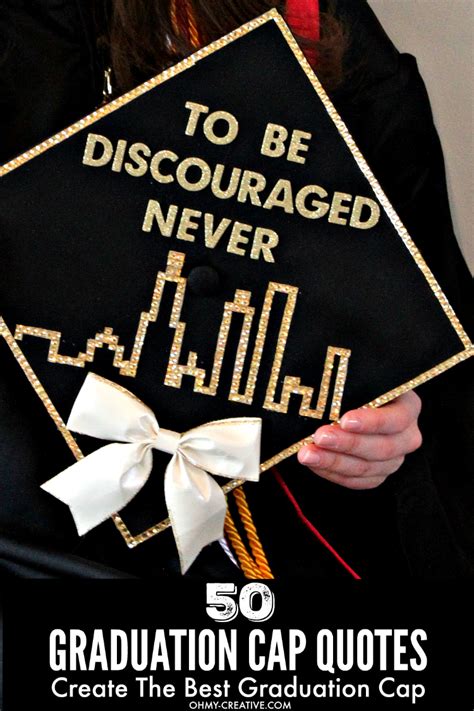 50 Graduation Quotes For Awesome Graduation Caps Oh My Creative